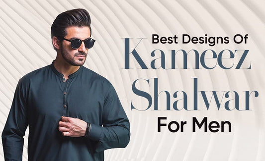 Best Designs Of Kameez Shalwar For Men