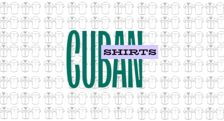 Things to Look for When Buying a Cuban Shirt